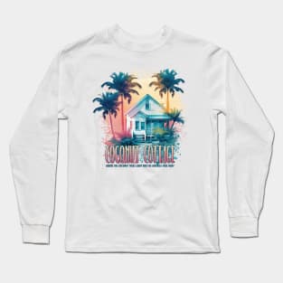 Coconut Cottage Long Sleeve T-Shirt